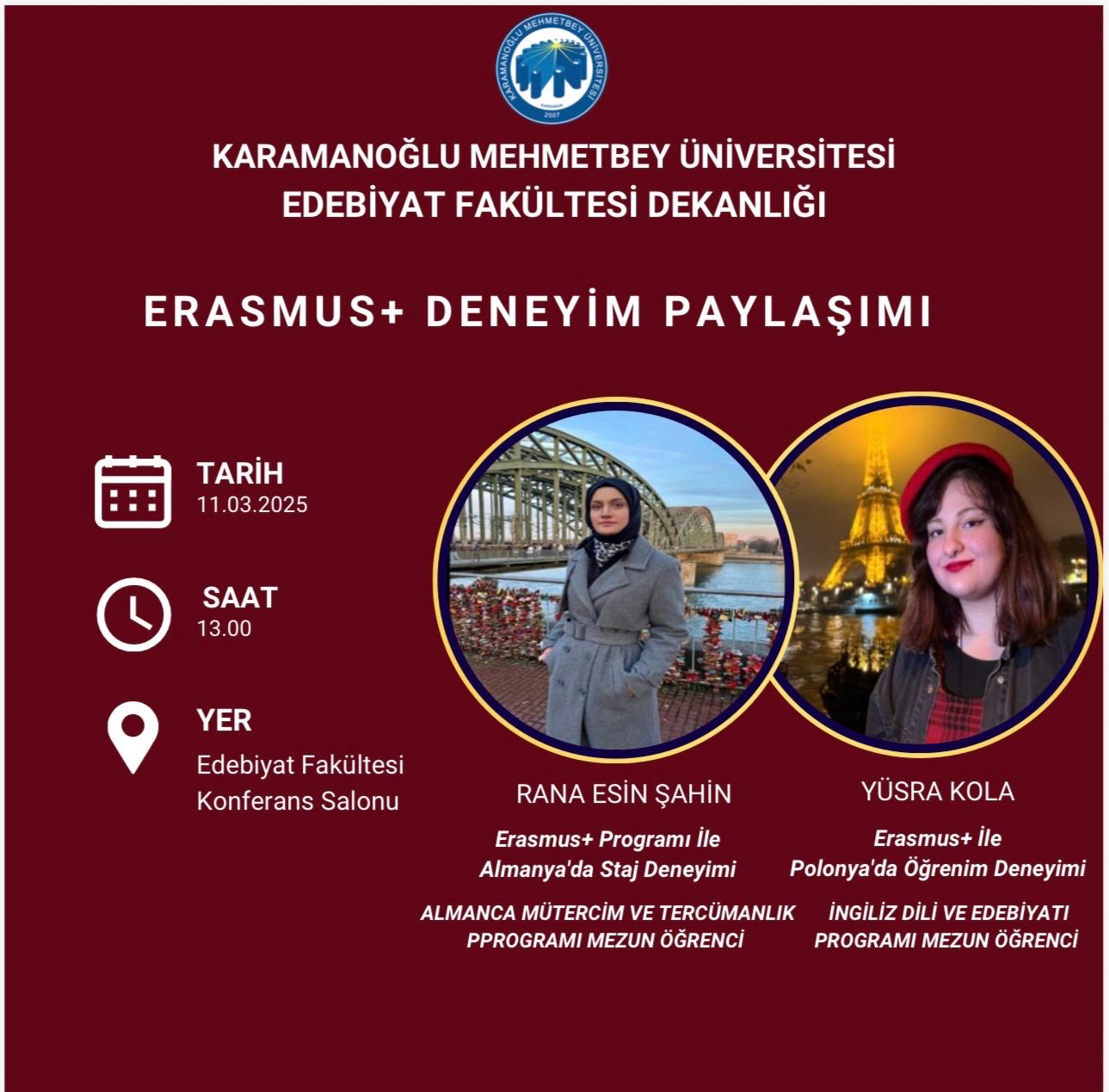 ERASMUS+  DENEYİM PAYLAŞIMI  11.03.2025  SAAT 13.00