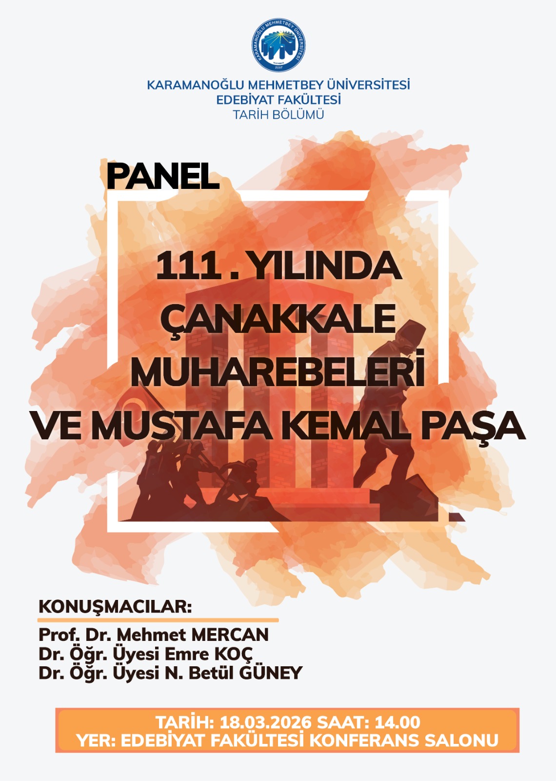 111. YILINDA ÇANAKKALE MUHAREBELERİ VE MUSTAFA KEMAL PAŞA  18.03.2026 SAAT 14.00