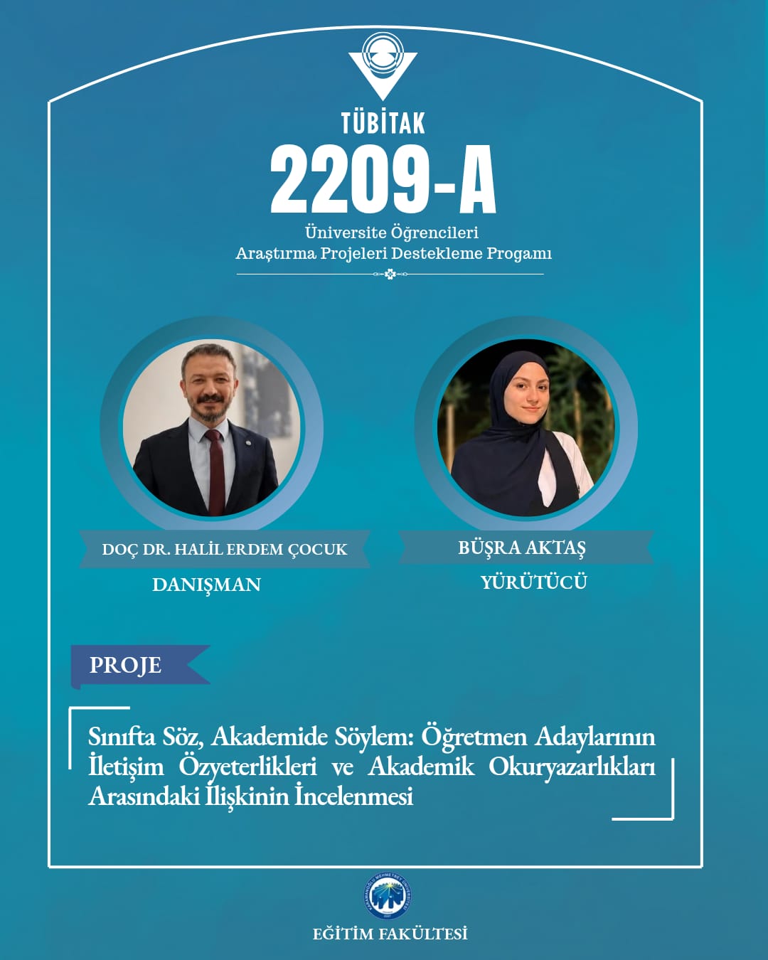 Eğitim Fakültesi Öğrencilerimizden TÜBİTAK 2209-A Başarısı!