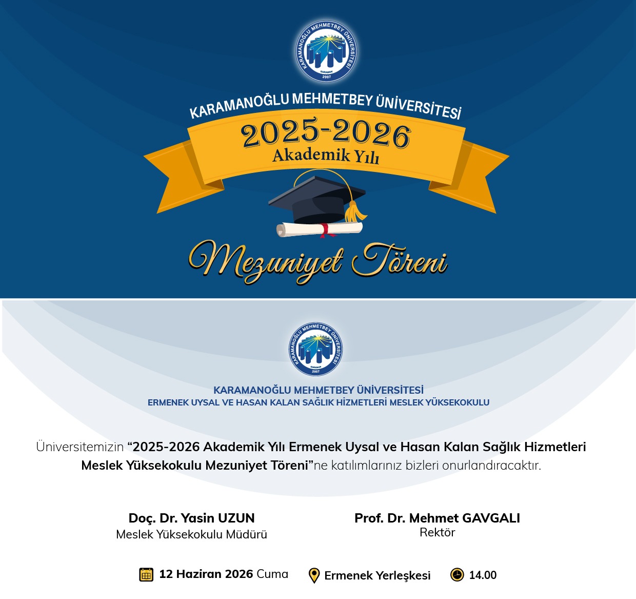 2025 - 2026 Akademik Yılı Mezuniyet Töreni