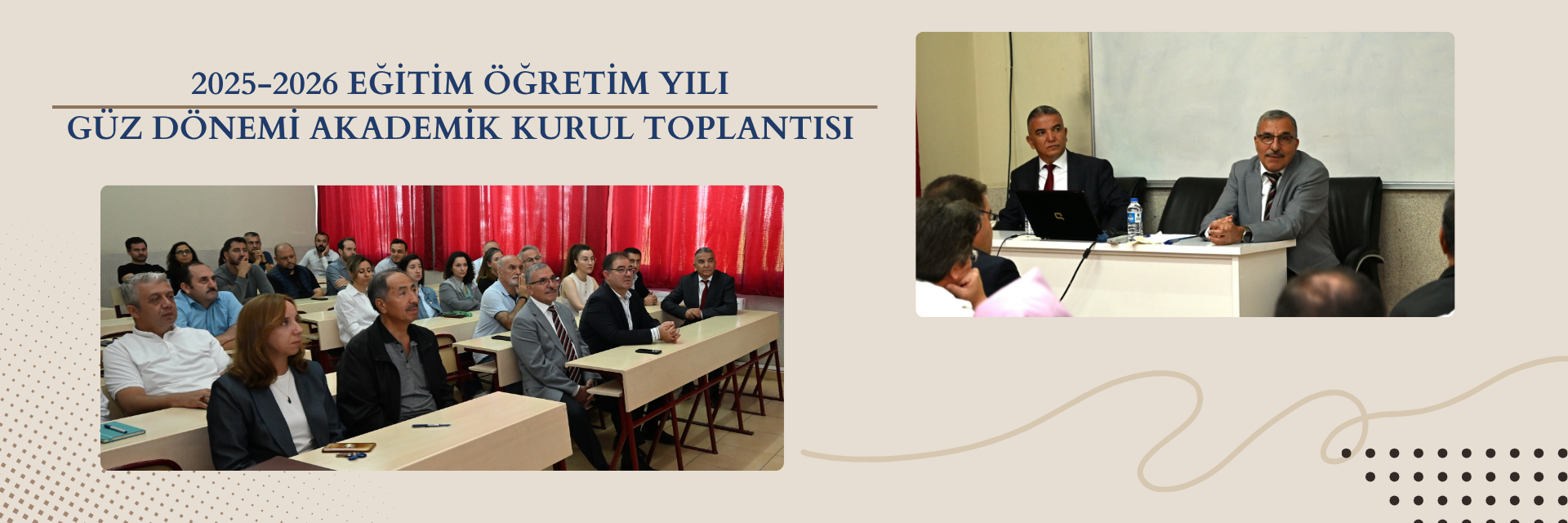 Fakültemizin 205-2026 Eğitim-Öğretim yılı güz dönemi Akademik Kurul Toplantısı yapıldı.