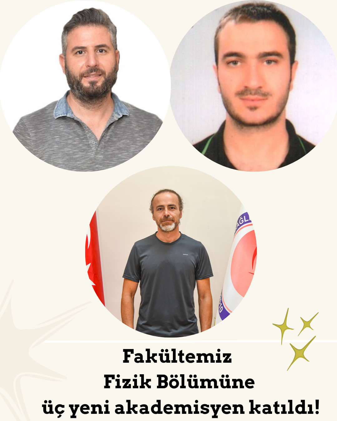 Fakültemiz Fizik Bölümüne Üç Yeni Akademisyen Katıldı!