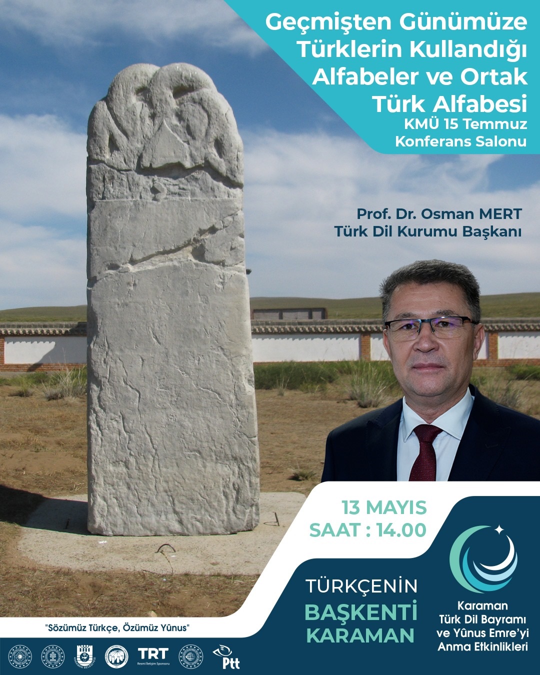 "Geçmişten Günümüze Türklerin Kullandığı Alfabeler ve Ortak Türk Alfabesi" Konulu Program