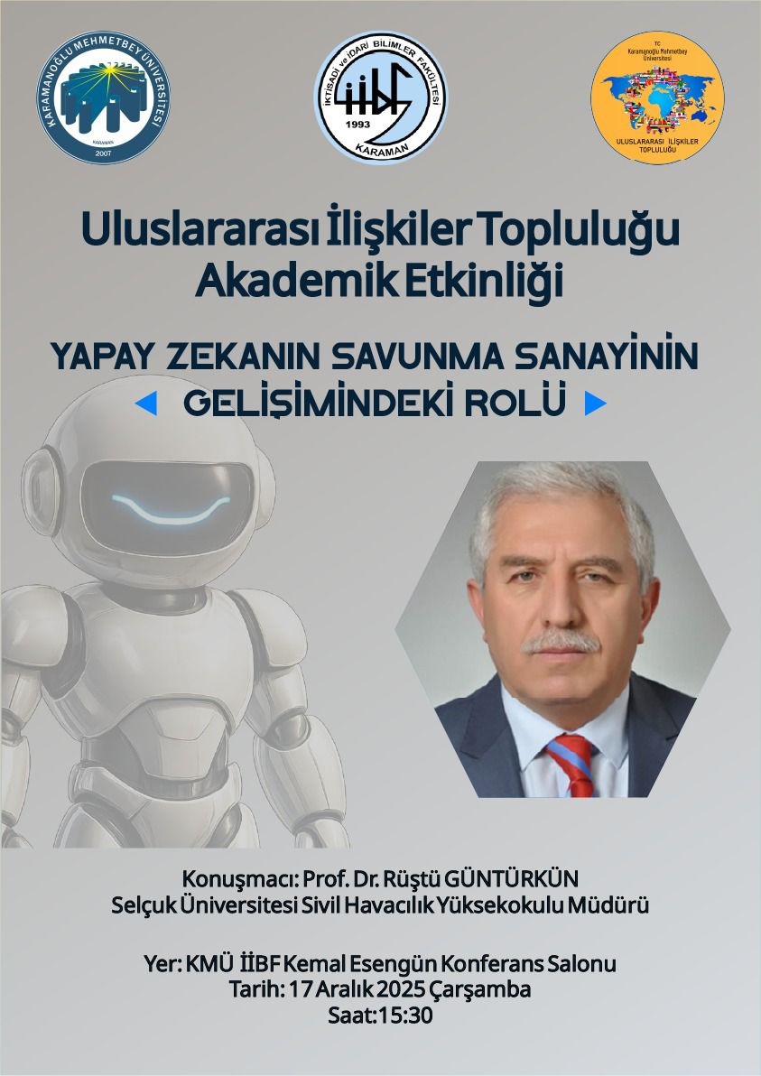 "Yapay Zekanın Savunma Sanayinin Gelişimindeki Rolü" Konulu Etkinlik