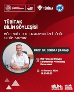 TUBİTAK Bilim Söyleşisi - Mühendislikte Tasarımın Gizli Gücü