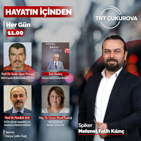TRT Çukurova - Hayatın İçinden