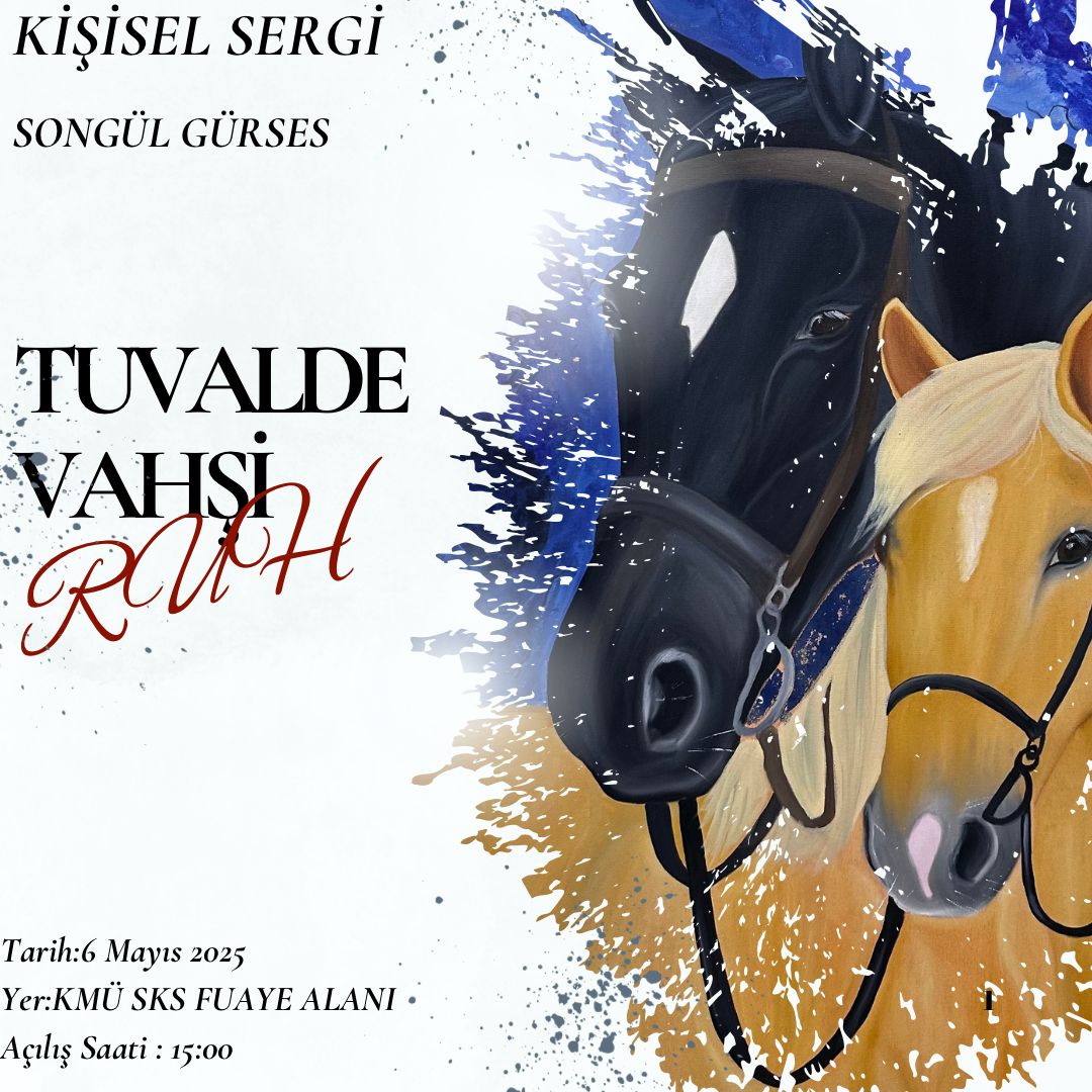 Öğrencimiz Songül Gürses'in "Tuvalde Vahşi Ruh" Konulu Kişisel Resim Sergisi 6 Mayıs