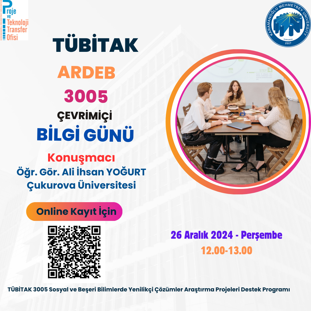 TÜBİTAK ARDEB 3005 Çevrimiçi Bilgi Günü!