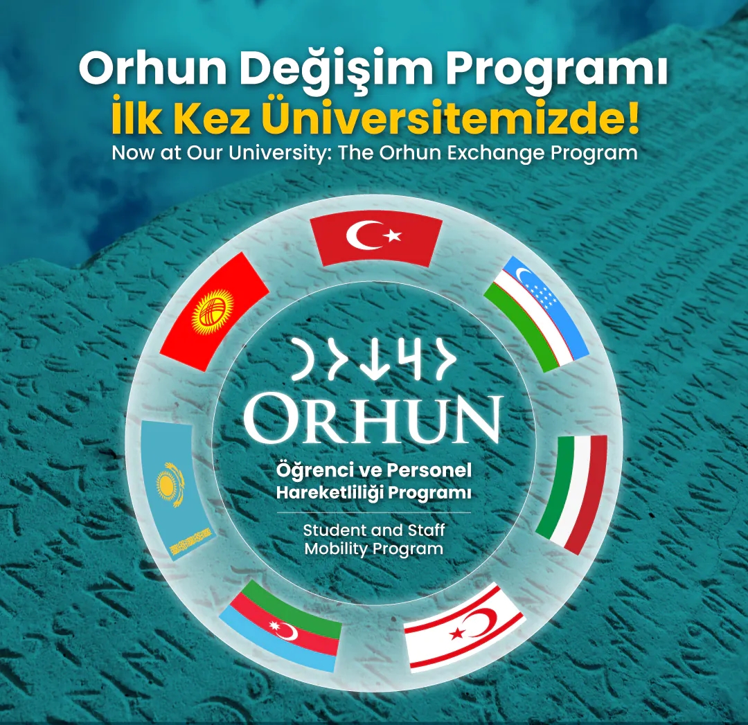 2025–2026 Akademik Yılı Bahar Dönemi Orhun Değişim Programı Başvuruları