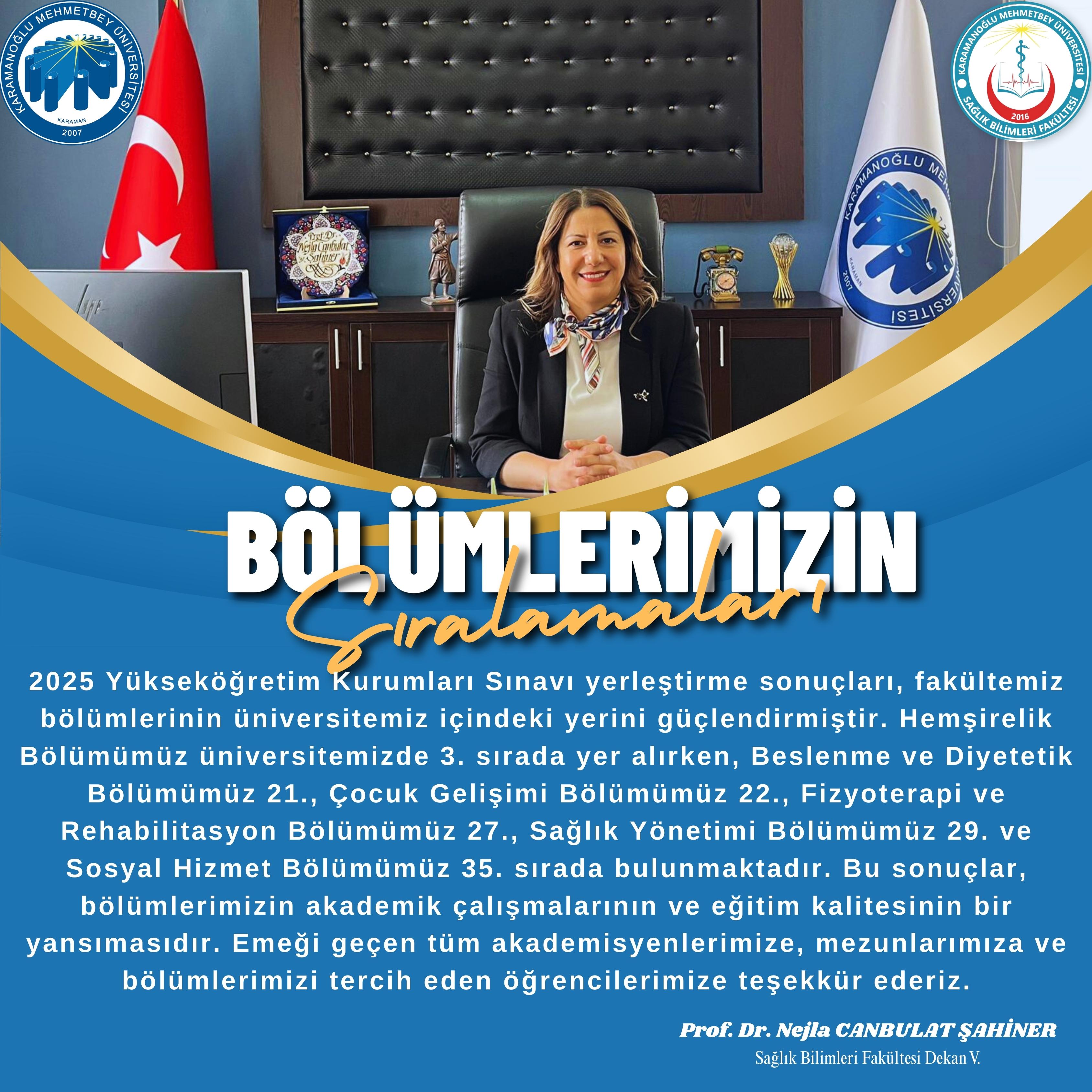 Bölümlerimizin Sıralamaları