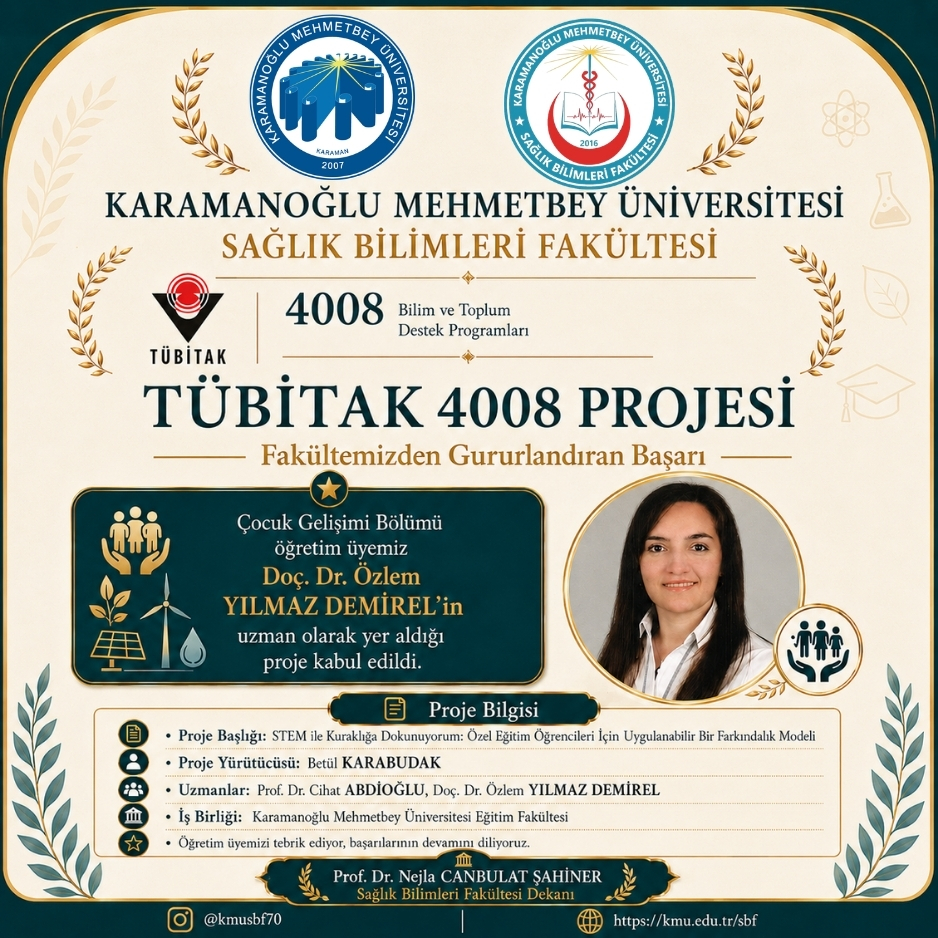 Fakültemiz Öğretim Üyesinin Yer Aldığı TÜBİTAK 4008 Projesi Kabul Edildi