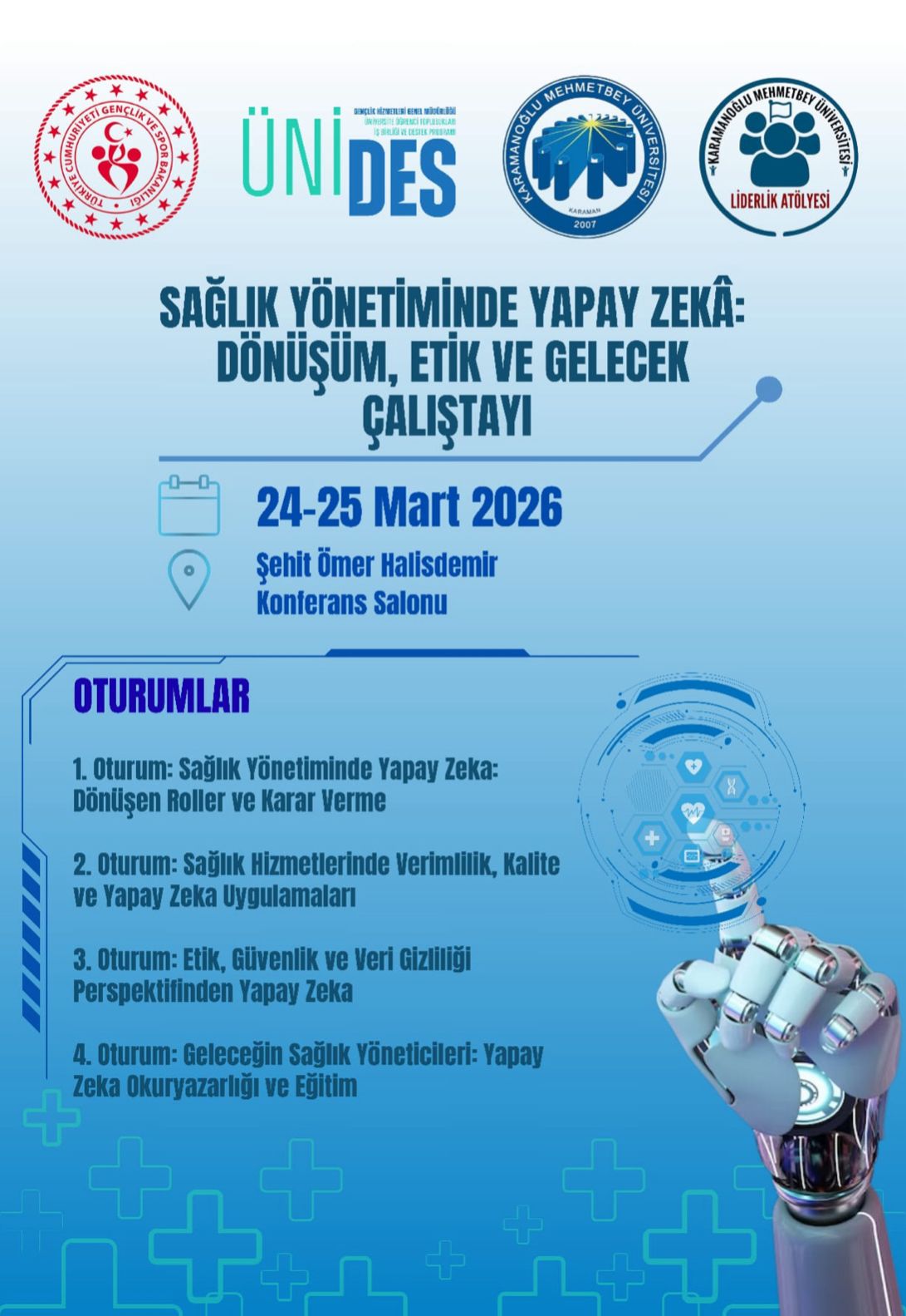 Sağlık Yönetiminde Yapay Zekâ "Dönüşüm, Etik ve Gelecek" Çalıştayı