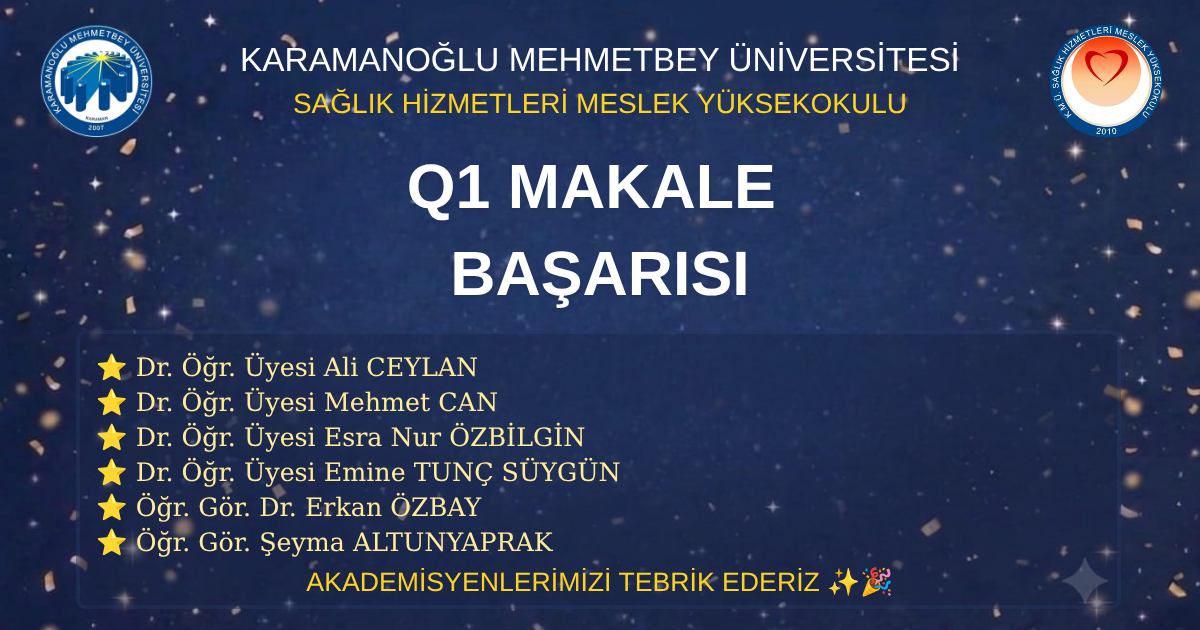 Akademisyenlerimizden Uluslararası Literatüre Nitelikli Katkı - Q1 Yayın Başarısı