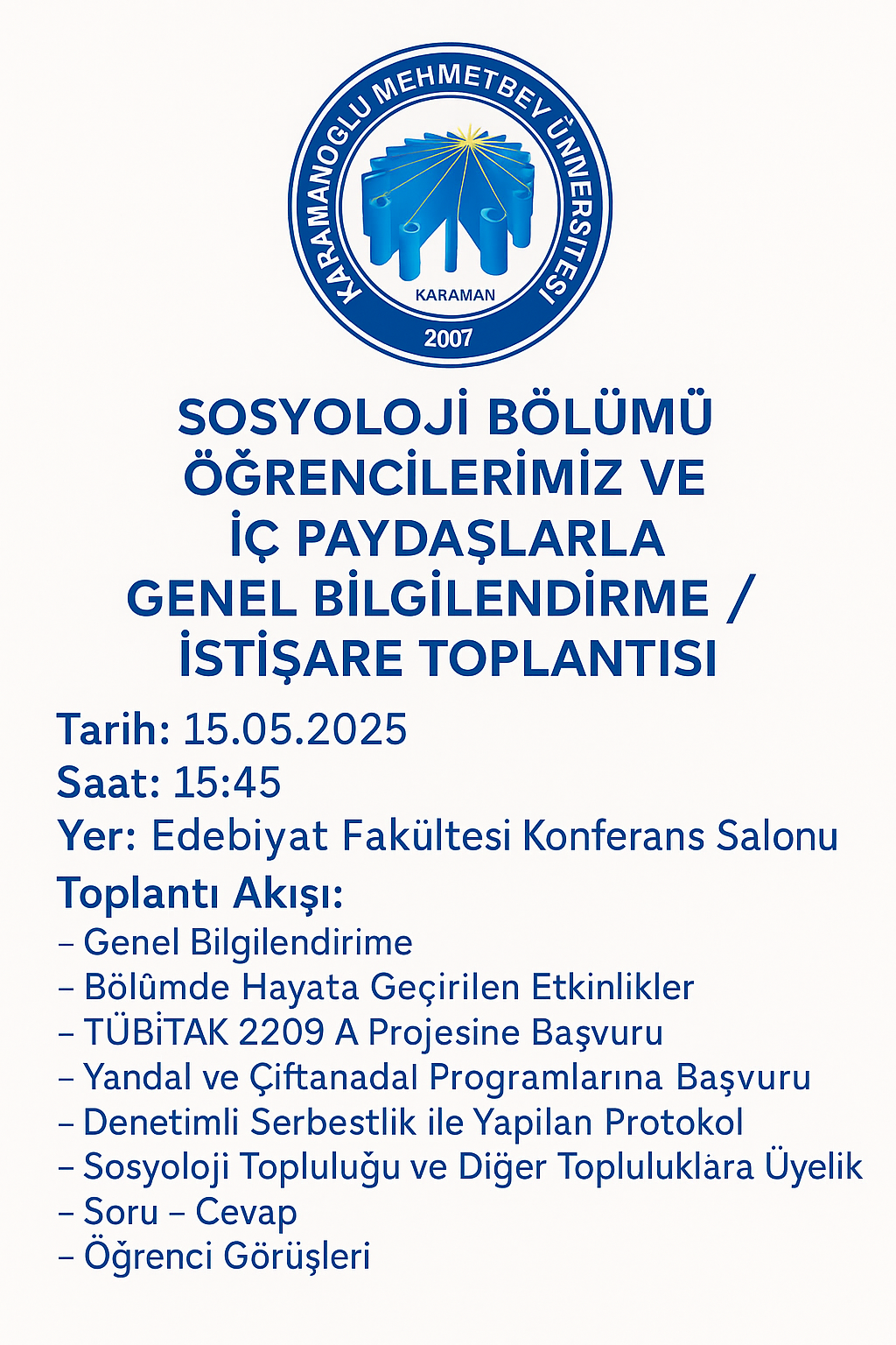 Bölüm Öğrencilerimizle ve İç Paydaşlarımızla Genel Değerlendirme ve İstişare Toplantısı 