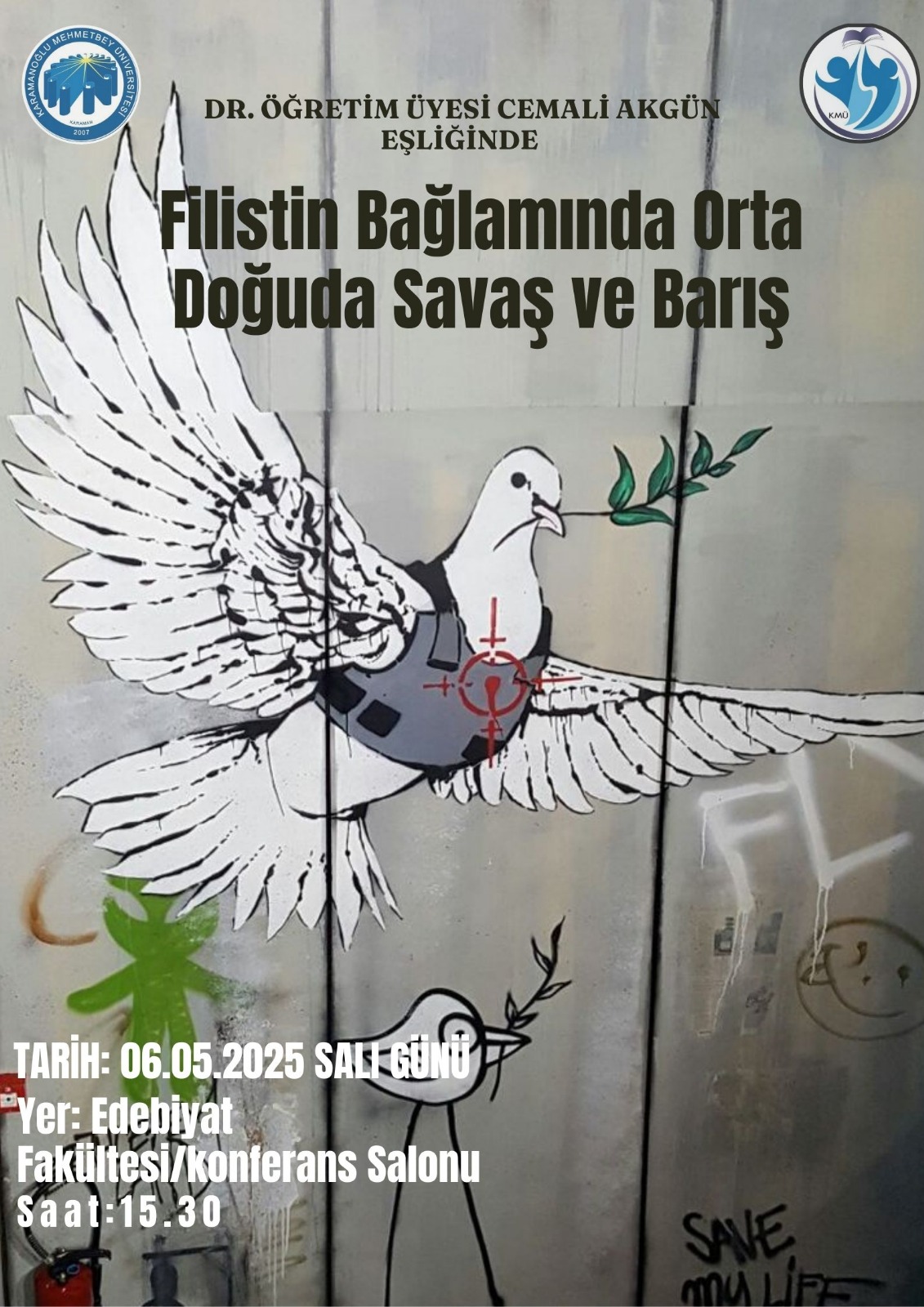 Filistin Bağlamında Ortadoğuda Savaş ve Barış