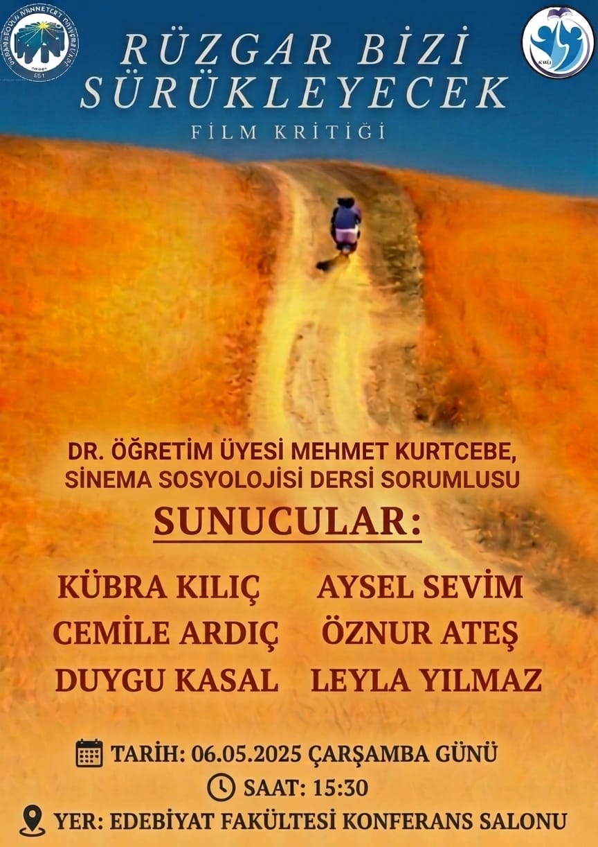 “Rüzgâr Bizi Sürükleyecek Film Kritiği” etkinliği gerçekleştirildi
