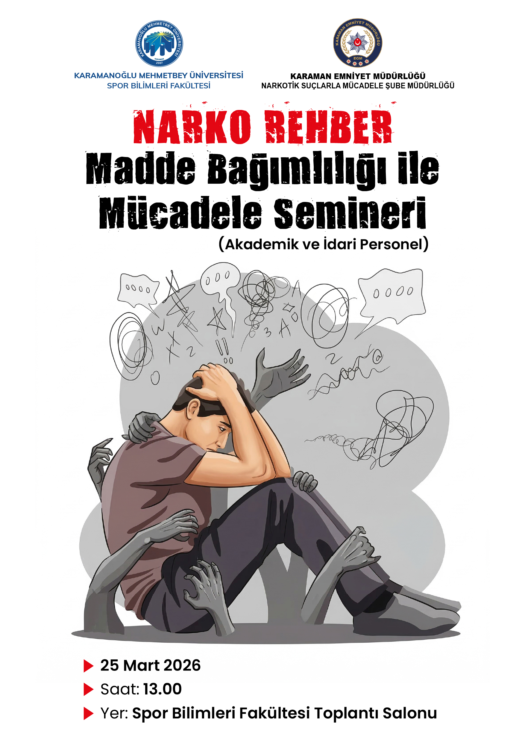 Narko Rehber Madde Bağımlılığı İle Mücadele Semineri