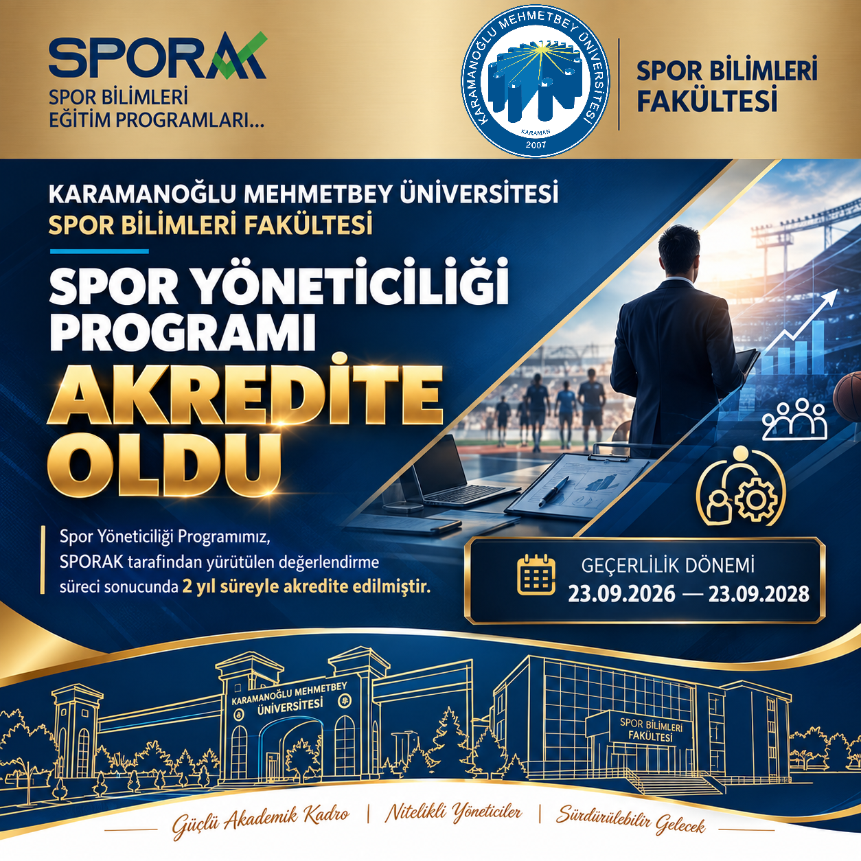 Spor Yöneticiliği Bölümümüz SPORAK Tarafından Akredite Edildi