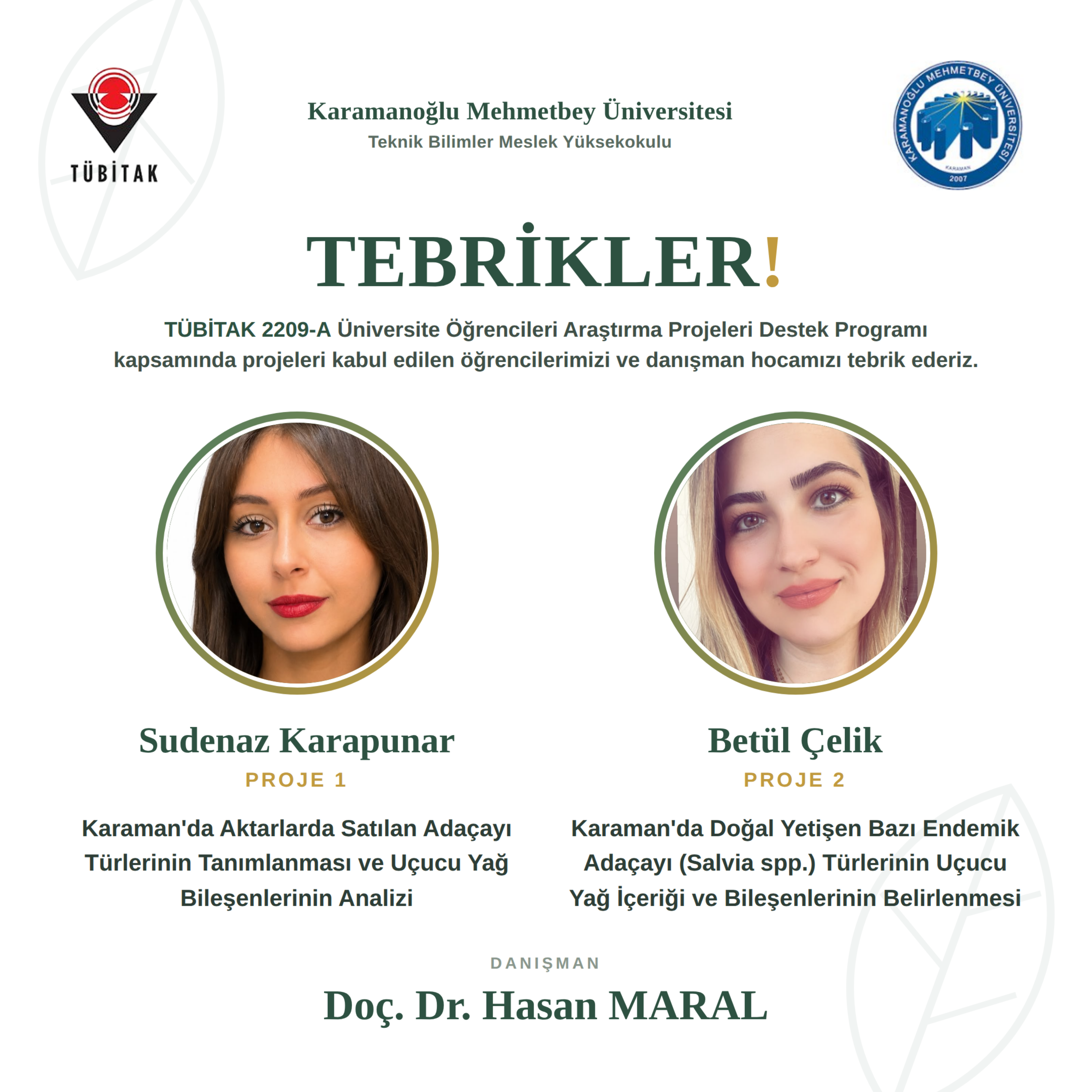 Yüksekokulumuz Öğrencileri TÜBİTAK 2209-A Programında Destek Almaya Hak Kazandı