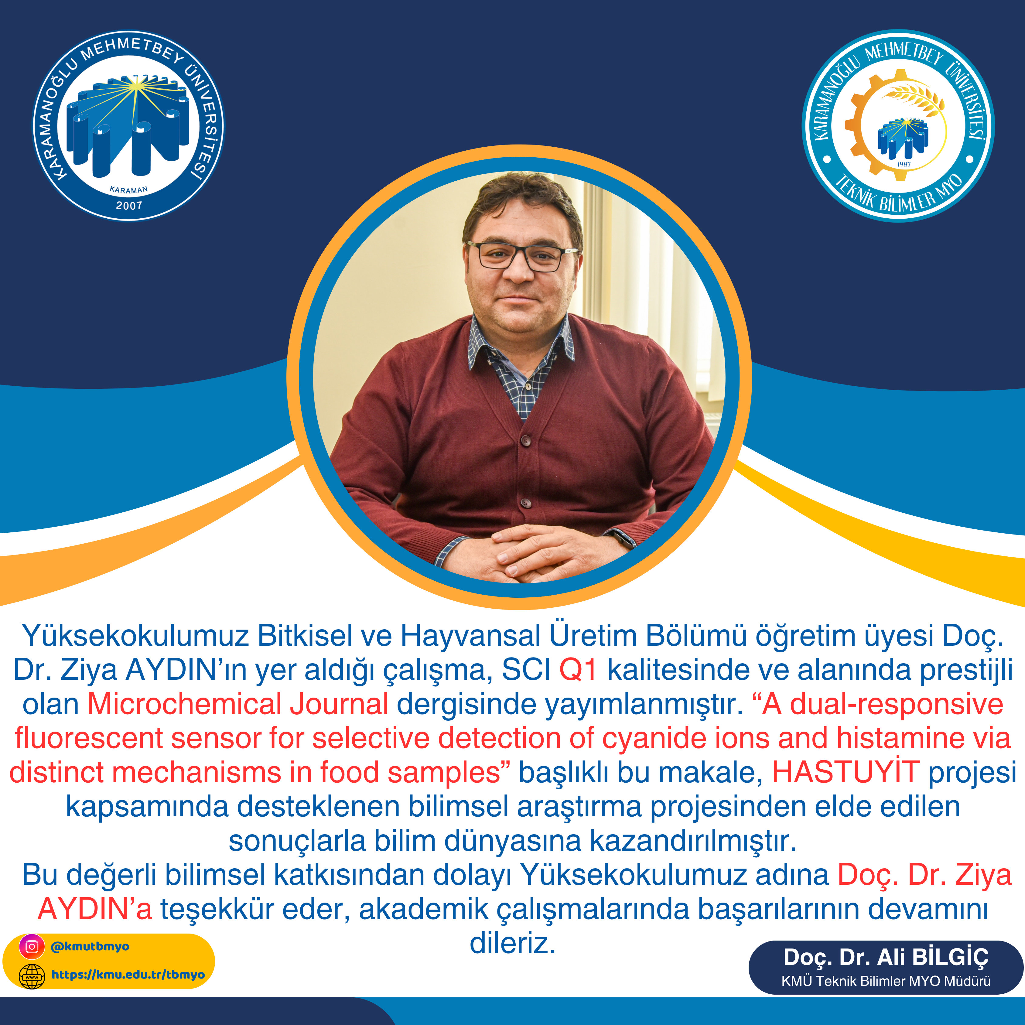 Yüksekokulumuz Bitkisel ve Hayvansal Üretim Bölümü Öğretim Üyesi Doç. Dr. Ziya AYDIN’ın yer aldığı makale Q1 Kategorisindeki Prestijli Dergide Yayımlanmaya Hak Kazandı