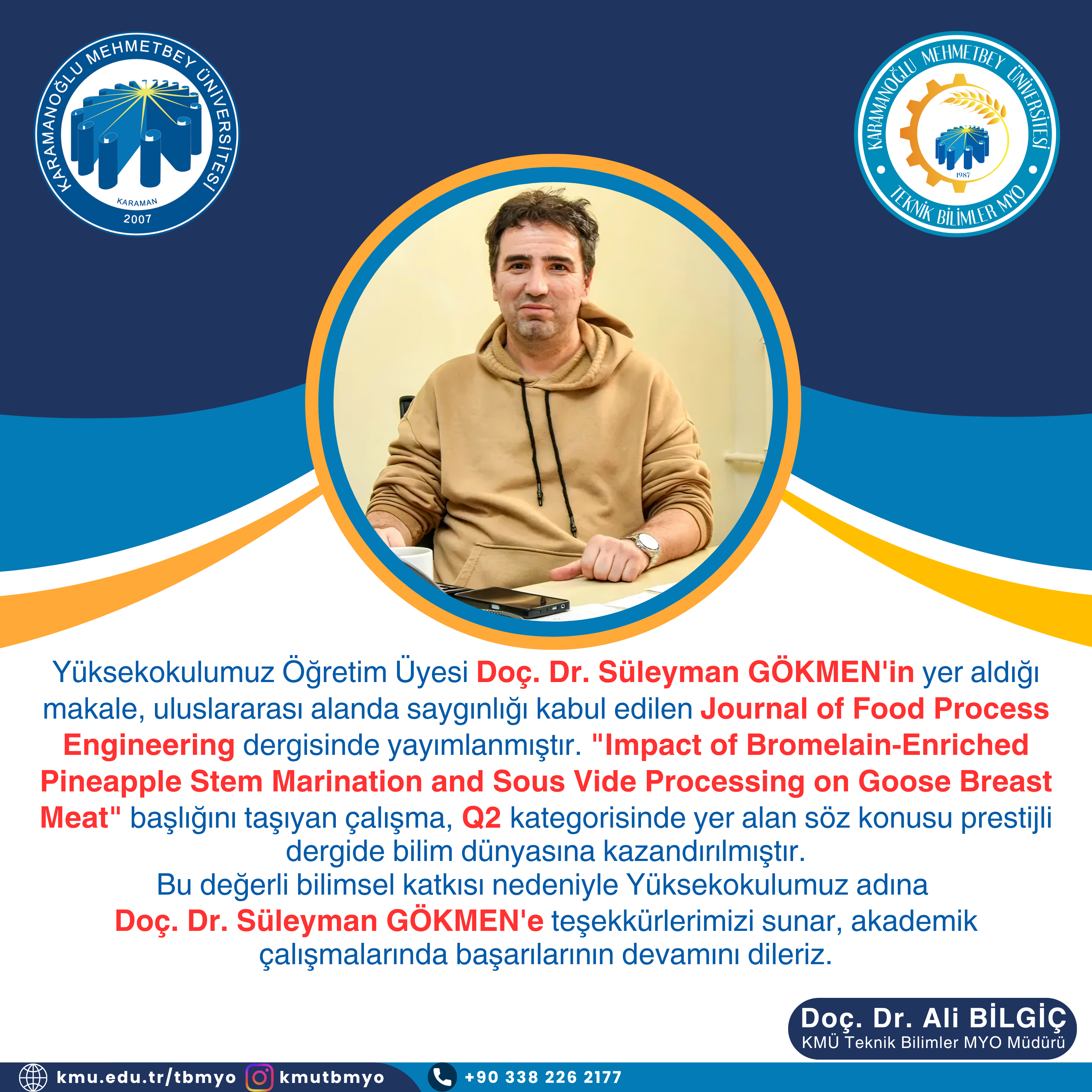 Doç. Dr. Süleyman GÖKMEN’in Yer Aldığı Makale Q2 Kategorisindeki Prestijli Dergide Yayımlanmaya Hak Kazandı