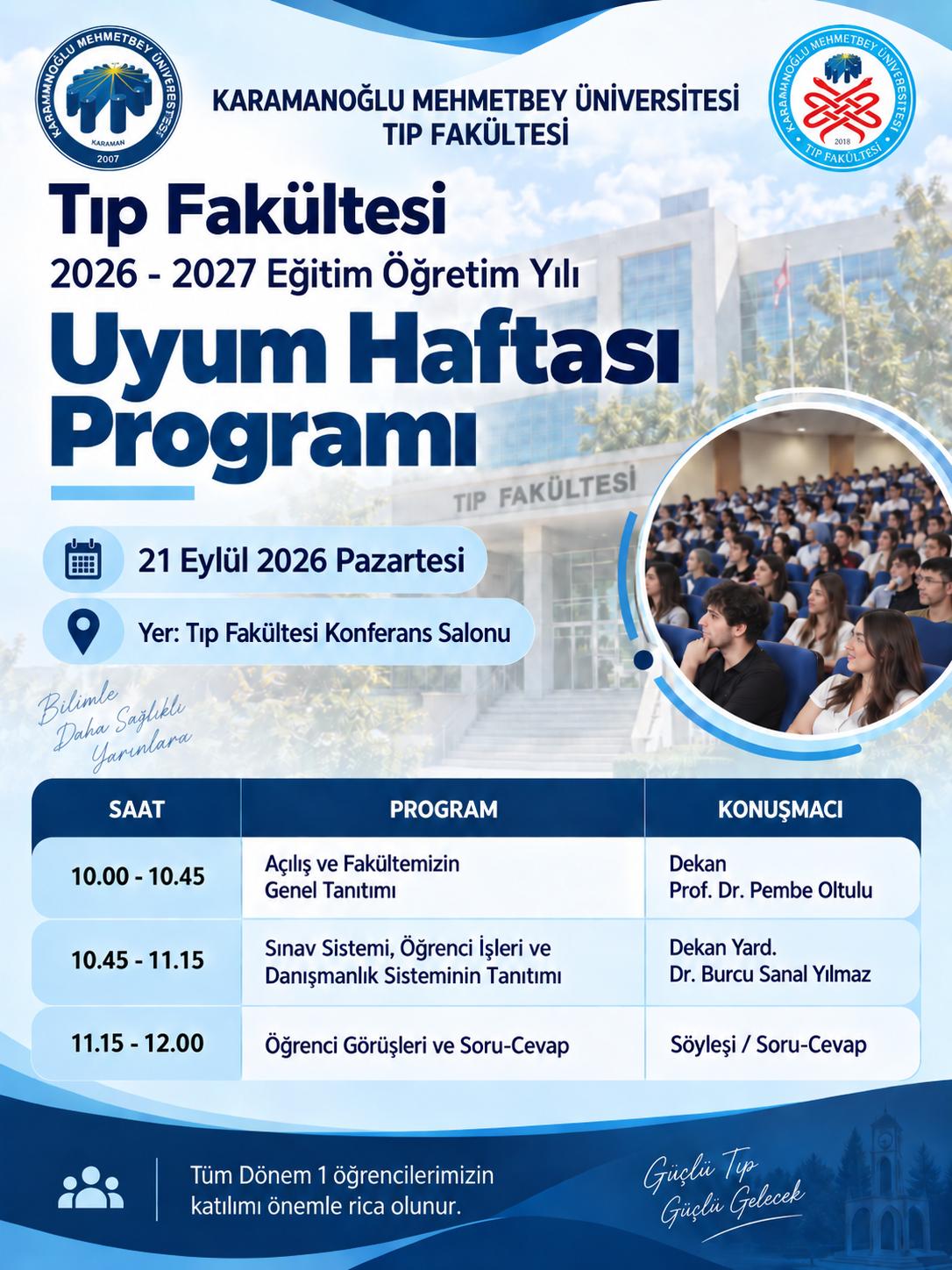 Fakültemize Yeni Kayıt Yaptıran Öğrencilerimize Yönelik Uyum Programı Gerçekleştirildi.