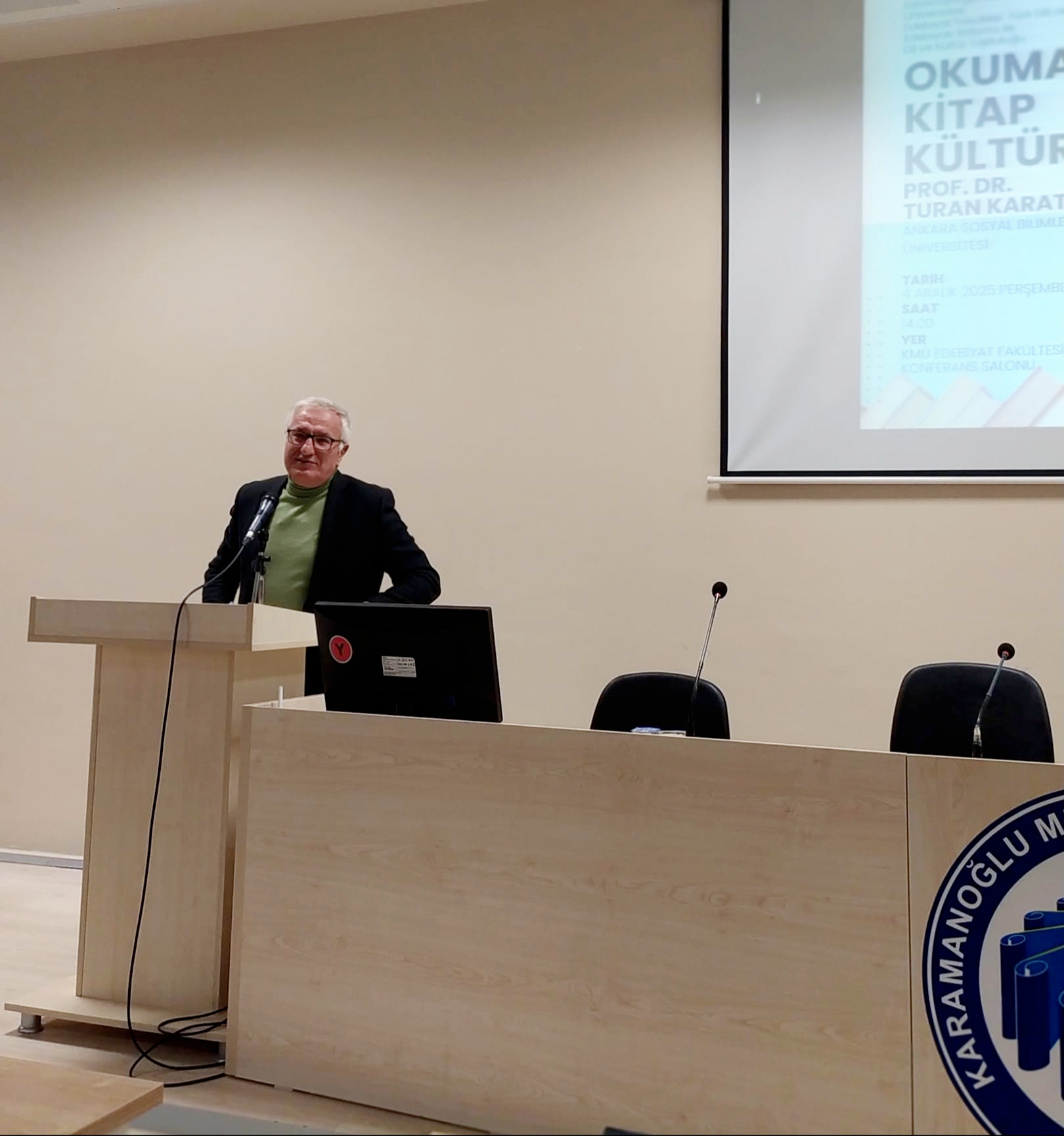 Prof. Dr. Turan KARATAŞ'ın fakültemizdeki "Okuma ve Kitap Kültürü" konulu söyleşisi kitapseverler tarafından ilgiyle takip edildi.