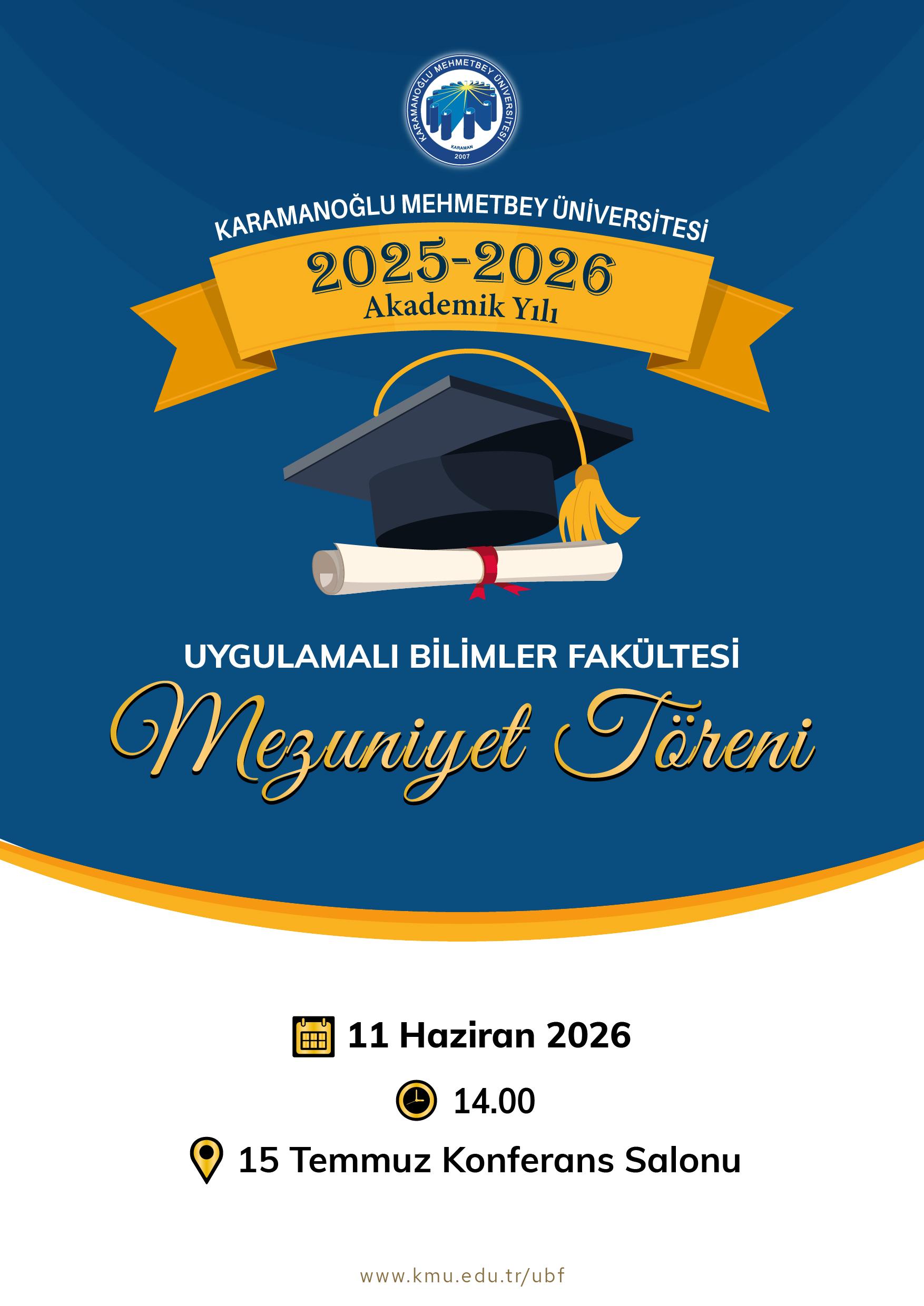 Fakültemiz 2025-2026 Eğitim-Öğretim Yılı Mezuniyet Töreni Hk.