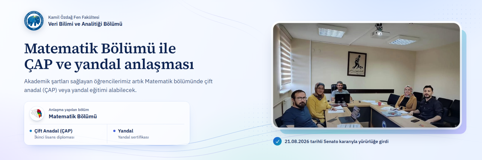 Matematik Bölümü ile ÇAP ve yandal anlaşması