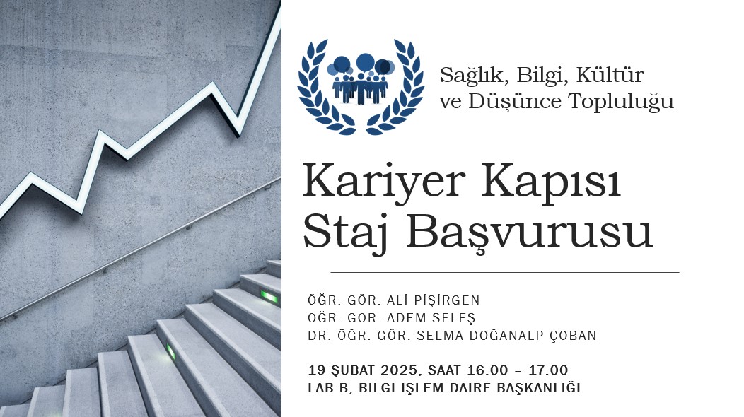 Sağlık Kurumları İşletmeciliği Programı Öğrencileri İçin Ulusal Staj Programı 2025 Başvuruları Uygulamalı Olarak Gerçekleştirildi.