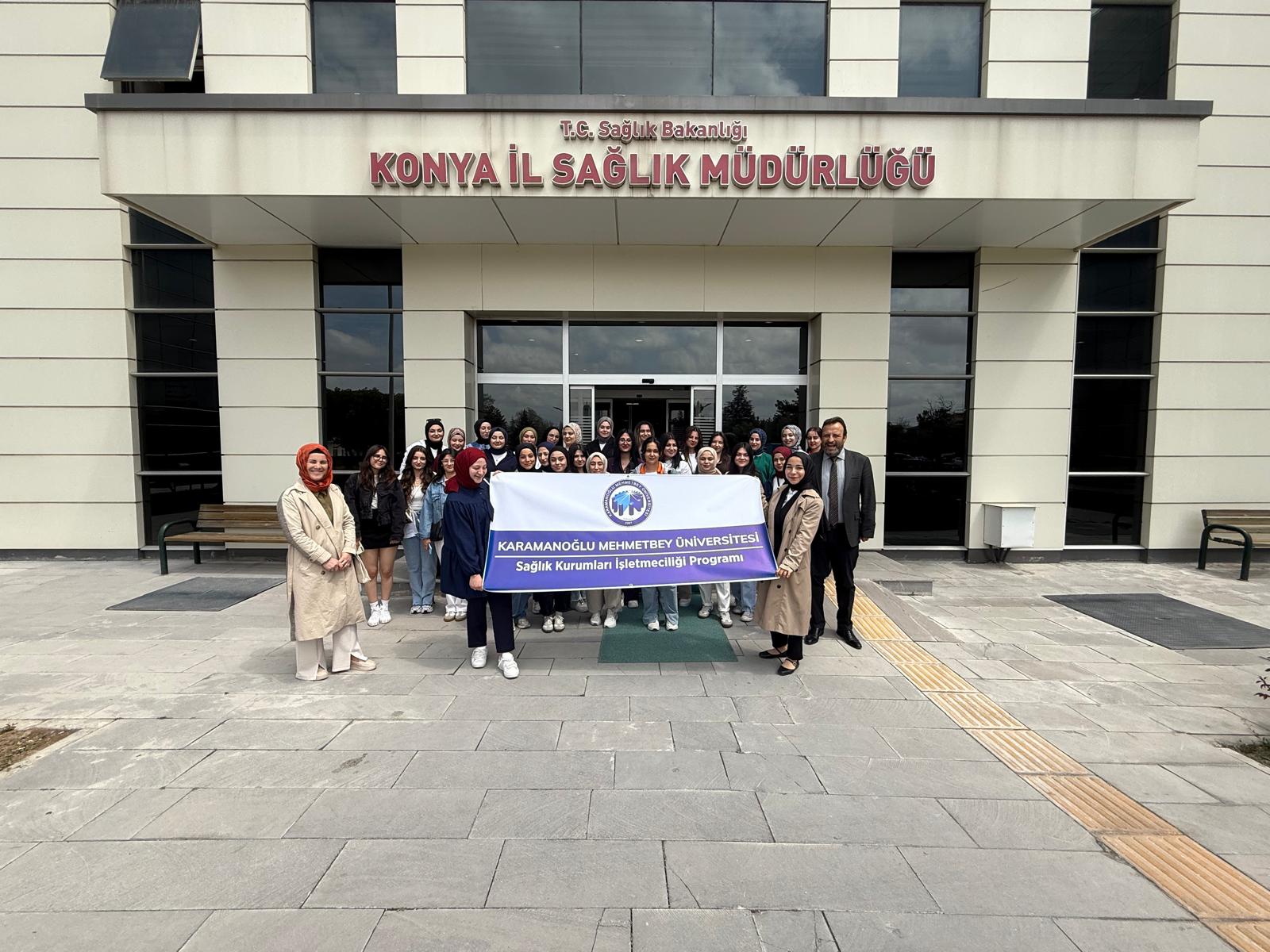 Sağlık Kurumları İşletmeciliği Programı Öğrencileri Konya’da Teknik Gezi Gerçekleştirdi